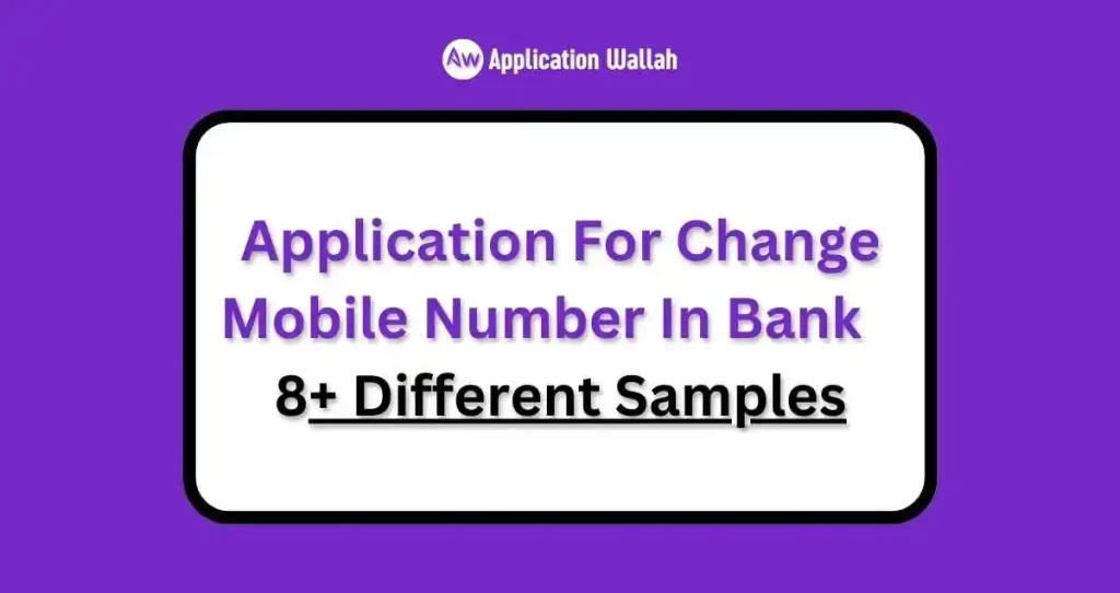 Application For Change Mobile Number In Bank