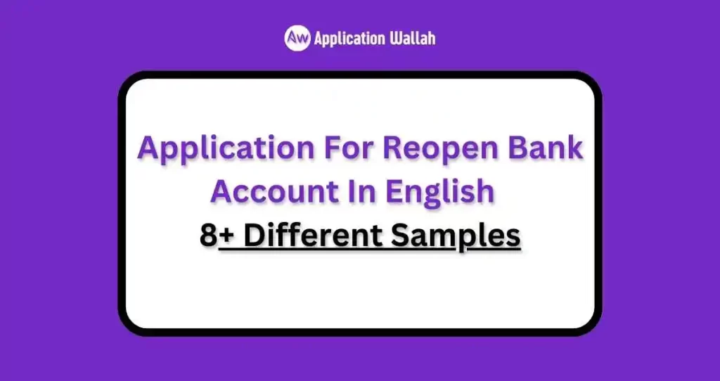 Application For Reopen Bank Account In English