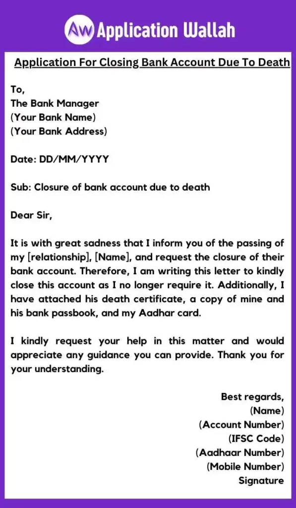 Application For Closing Bank Account Due To Death