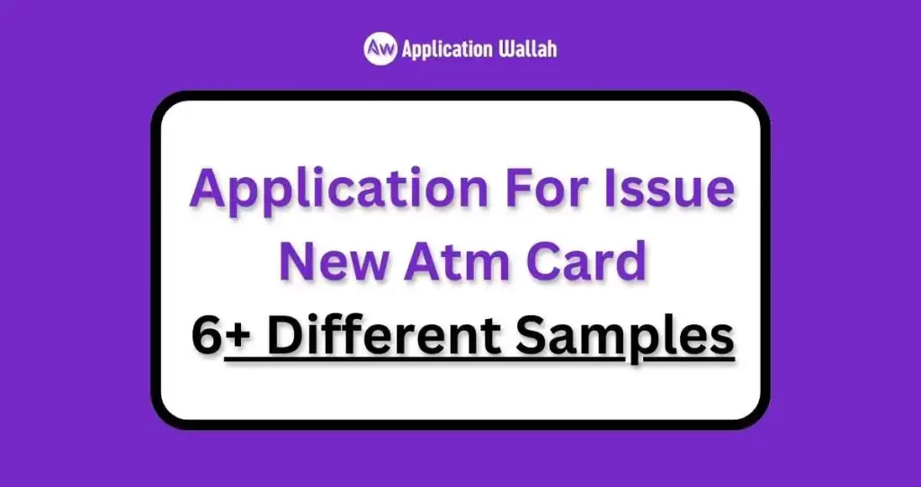 Application For Issue New Atm Card In English