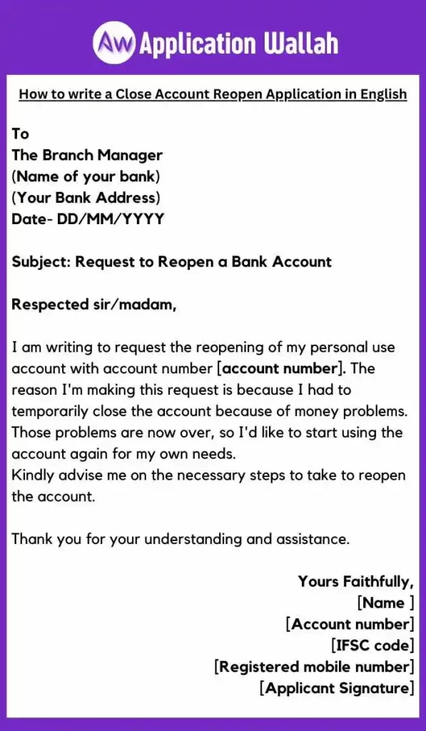 How to write a Close Account Reopen Application in English