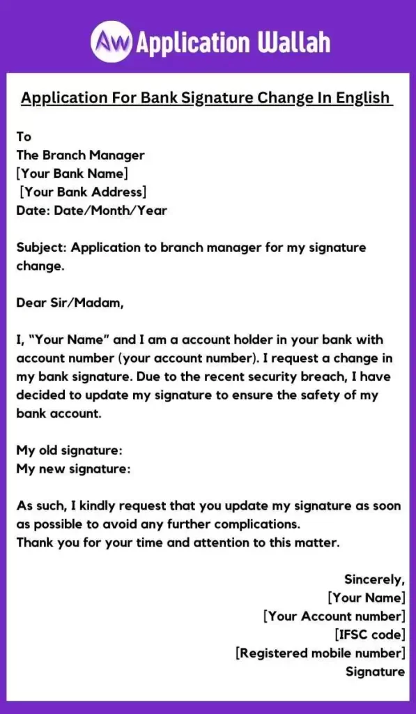 Write An Application For Bank Signature Change In English