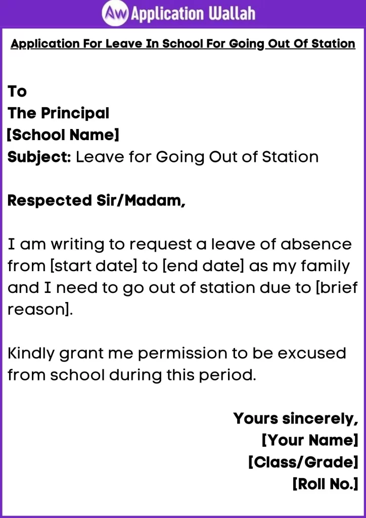 Application For Leave In School For Going Out Of Station