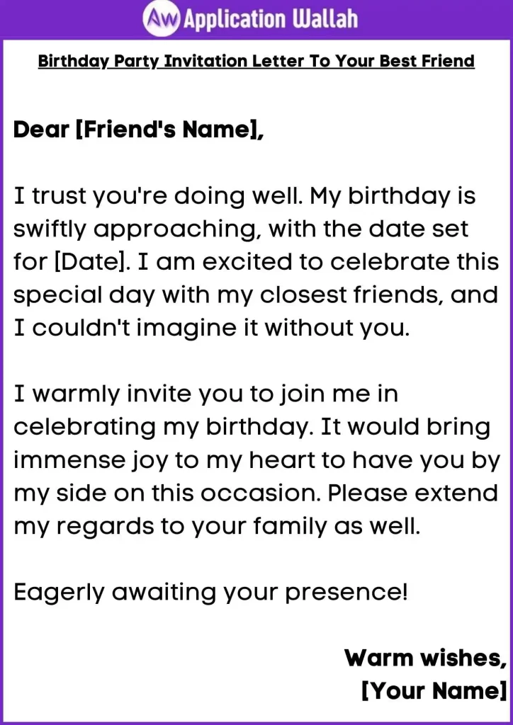 Birthday Party Invitation Letter To Your Best Friend