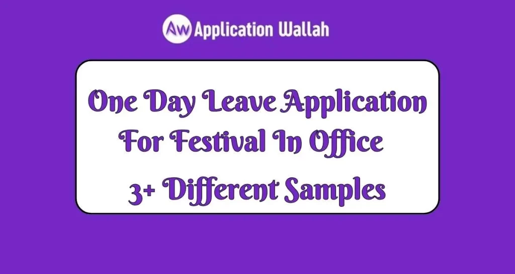 One Day Leave Application For Festival In Office