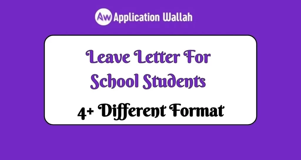 Leave Letter For School Students