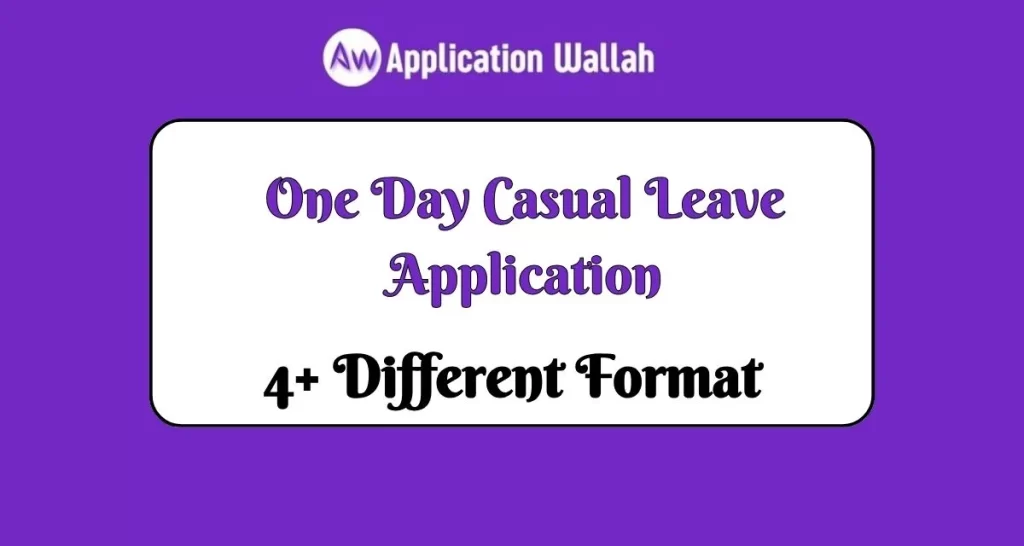 One Day Casual Leave Application